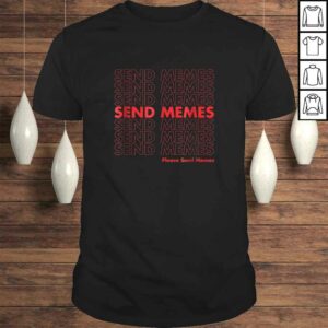 Thank You Send Memes Plastic Bag Shirt – Funny Meme Tee Thank You Send Memes Plastic Bag Shirt – Funny Meme Tee