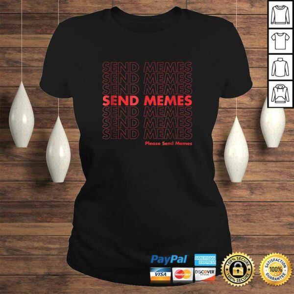 Thank You Send Memes Plastic Bag Shirt – Funny Meme Tee