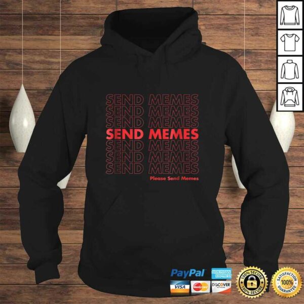 Thank You Send Memes Plastic Bag Shirt – Funny Meme Tee