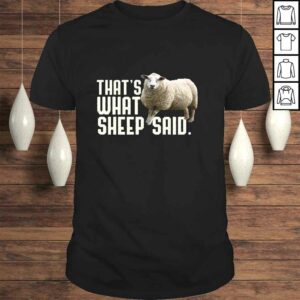 Thats What Sheep Said Thats What She Said Pun Long Sleeve TShirt Gift 1