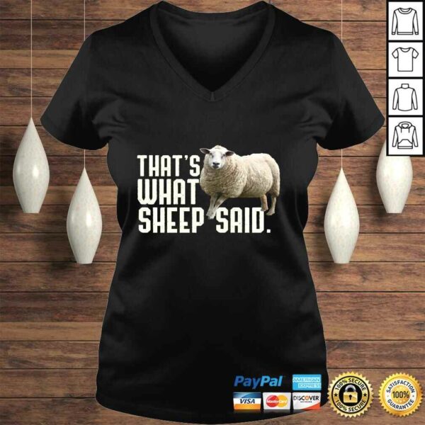 Thats What Sheep Said That’s What She Said Pun Long Sleeve TShirt Gift