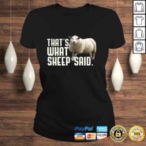 Thats What Sheep Said Thats What She Said Pun Long Sleeve TShirt Gift 3
