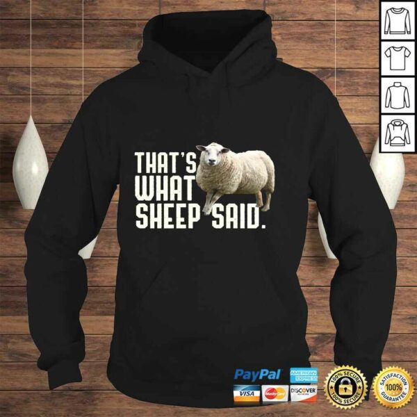 Thats What Sheep Said That’s What She Said Pun Long Sleeve TShirt Gift