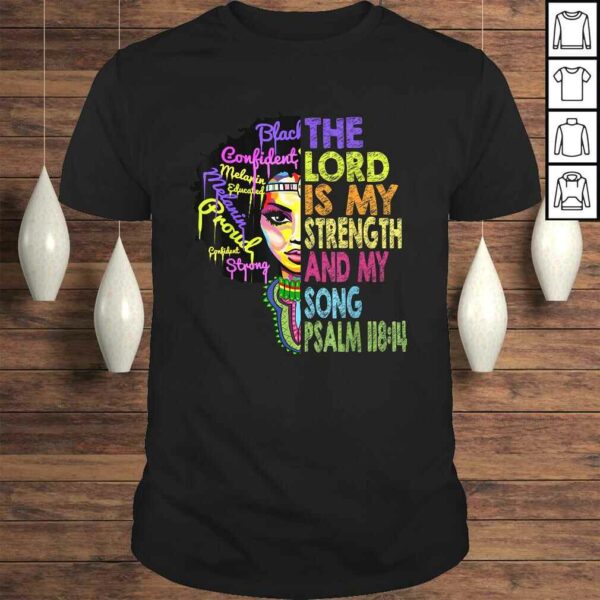 The Lord is My Strength and My Song African Christian Gift TShirt