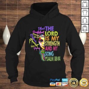 The Lord is My Strength and My Song African Christian Gift TShirt 3 The Lord is My Strength and My Song African Christian Gift TShirt 4