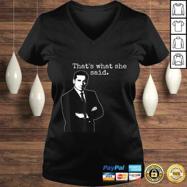 The Office Michael Thats What She Said Gift TShirt