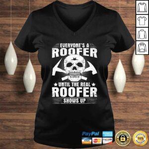 The Real Roofer Shows Up Funny Roofing Shirt For Men MM 1 The Real Roofer Shows Up Funny Roofing Shirt For Men MM 2