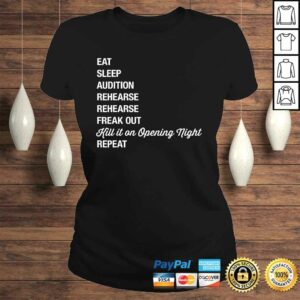 Theater Geek Gift Musical Life Eat sleep theatre TShirt 2 Theater Geek Gift Musical Life Eat sleep theatre TShirt 3
