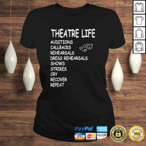 Theatre Life TShirt 2 Theatre Life TShirt 3