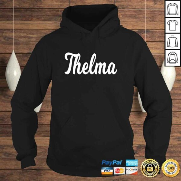 Thelma Name TShirt