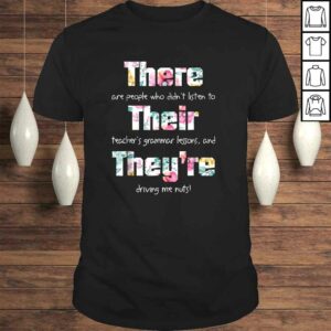 There Their They’re Shirt English Grammar Funny Teacher There Their They’re Shirt English Grammar Funny Teacher