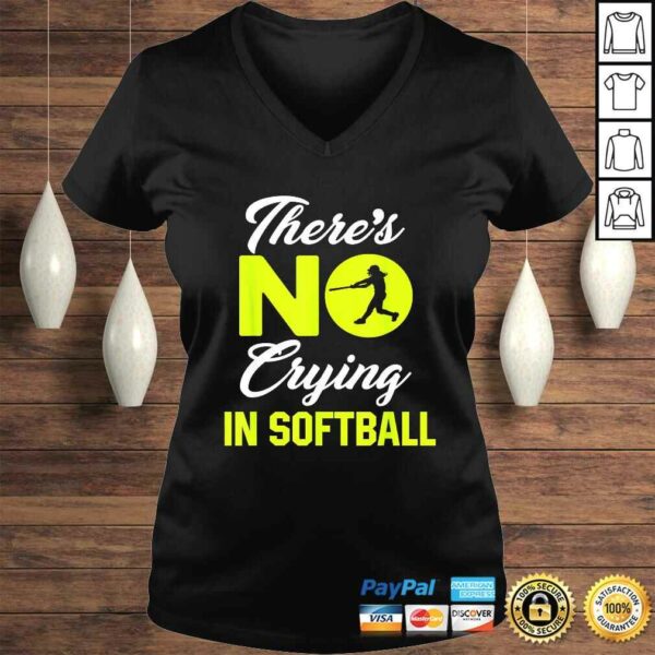 Theres No Crying In Softball Funny Softball Gift Top