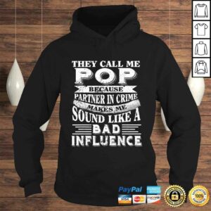 They call me Pop because partner in crime Shirt 3 They call me Pop because partner in crime Shirt 4