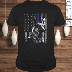 Thin Blue Line Flag K-9 German Shepherd Police Dog Gift Men Shirt Thin Blue Line Flag K-9 German Shepherd Police Dog Gift Men Shirt