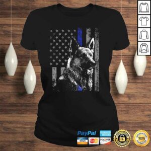 Thin Blue Line Flag K-9 German Shepherd Police Dog Gift Men Shirt 2 Thin Blue Line Flag K 9 German Shepherd Police Dog Gift Men Shirt 3