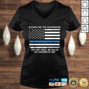 Thin Blue Line Shirt for Men Support Police Peacemakers TShirt 1 Thin Blue Line Shirt for Men Support Police Peacemakers TShirt 2