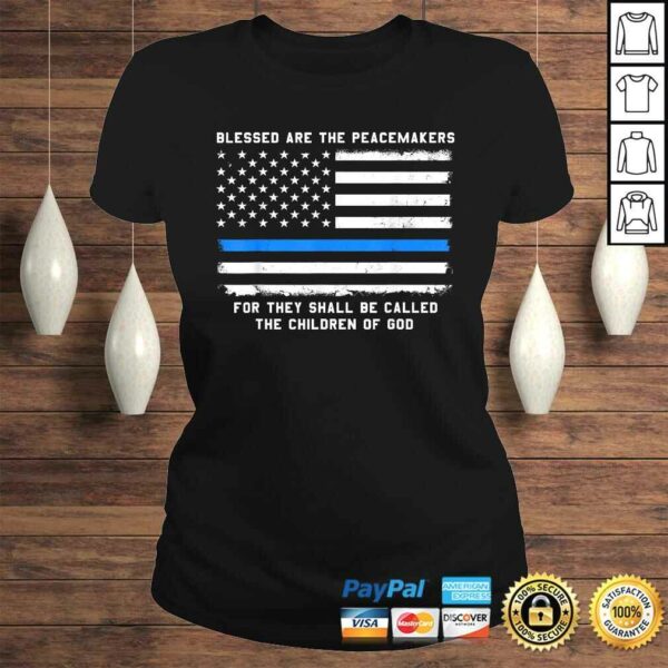 Thin Blue Line Shirt for Men Support Police Peacemakers TShirt