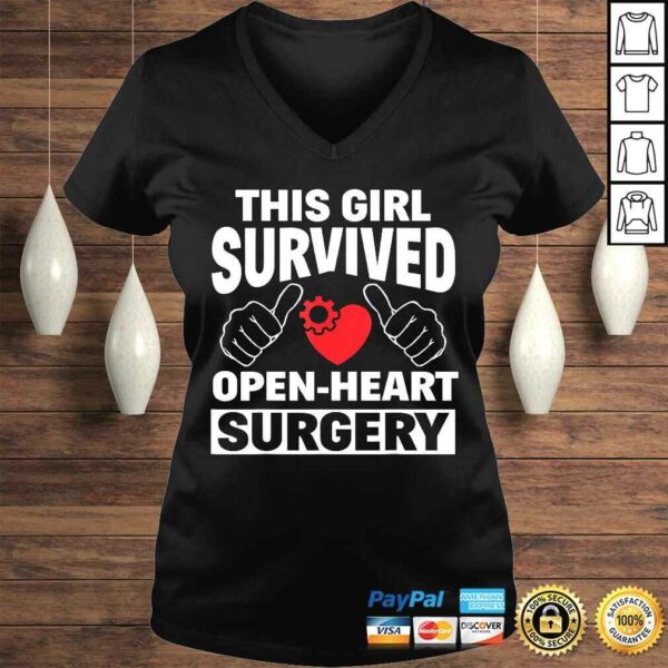 This Girl Survived Open Heart Surgery Get Well Women Tee T-Shirt