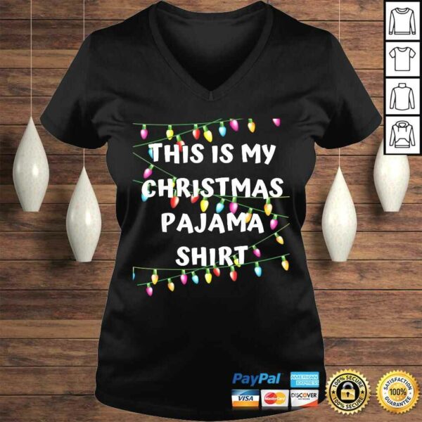 This Is My Christmas Pajama Shirt – Lights Funny Holiday Shirt