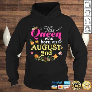 This Queen Was Born On August 2nd Happy Birthday 2 TShirt 3 This Queen Was Born On August 2nd Happy Birthday 2 TShirt 4