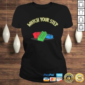 Toy Brick Watch Your Step T-shirt 2 Toy Brick Watch Your Step T shirt 3