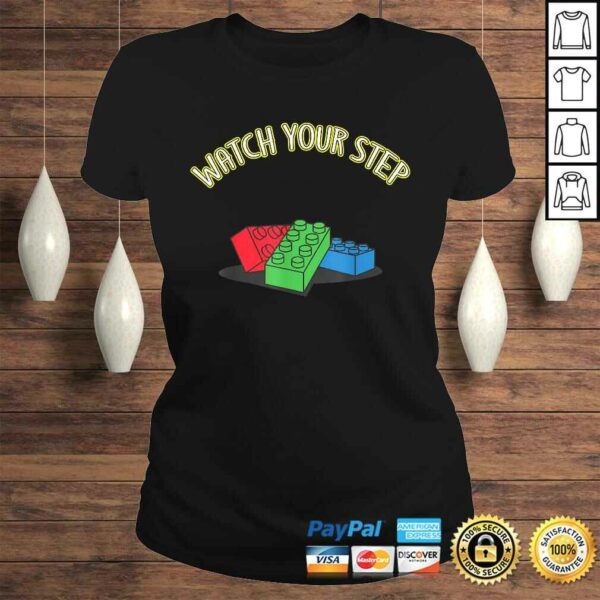 Toy Brick Watch Your Step T-shirt