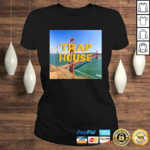 Trap House Gangsta Rap Hip Hop EDM Rave Music Men Women Tee T-Shirt 2 Trap House Gangsta Rap Hip Hop EDM Rave Music Men Women Tee T Shirt 3