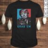 Trump Cat Grab’ Em Vintage Retro Trump Gift TShirt