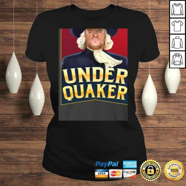 Under Quaker Gift TShirt