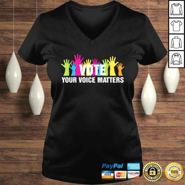 VOTE Your Voice Matters Costume Voter Registration TShirt