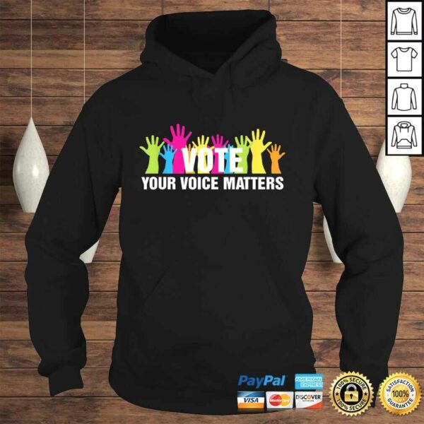 VOTE Your Voice Matters Costume Voter Registration TShirt