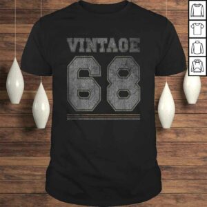 Vintage 1968 – 52 Years Old 52th Birthday Gift Top Vintage 1968 – 52 Years Old 52th Birthday Gift Top