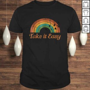 Vintage Retro Weathered look Take it Easy Tee 1