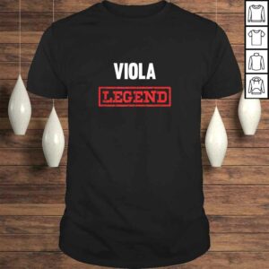 Viola Legend Shirt Musical Instrument Violist Gift TShirt Viola Legend Shirt Musical Instrument Violist Gift TShirt