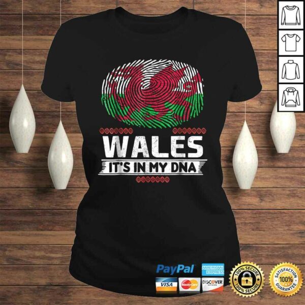 Wales ITS IN MY DNA Welsh Flag Shirt