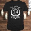 We Still Do 14 Years Since 2006. 14th Wedding Anniversary Tee Shirt