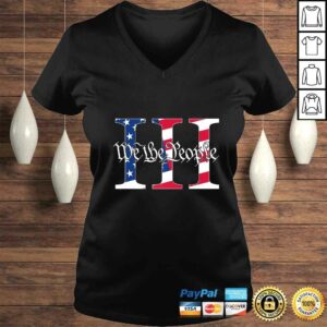 We The People 3 Percenter III Patriotic Gift TShirt 1 We The People 3 Percenter III Patriotic Gift TShirt 2