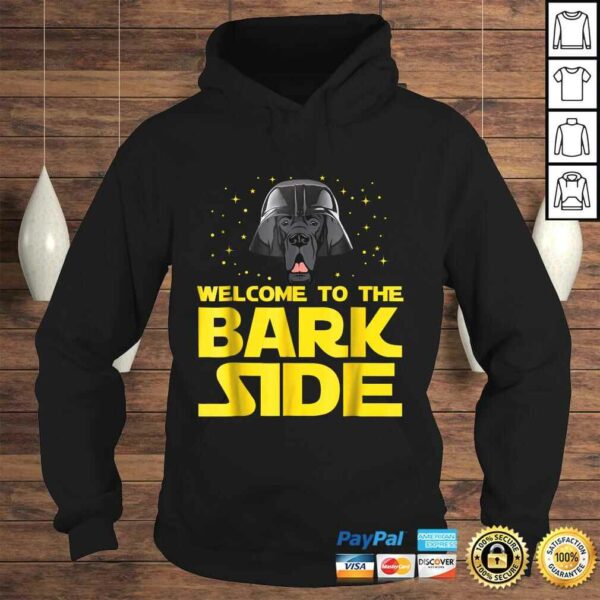 Welcome to the Bark Side of Great Dane Funny Shirt Gifts