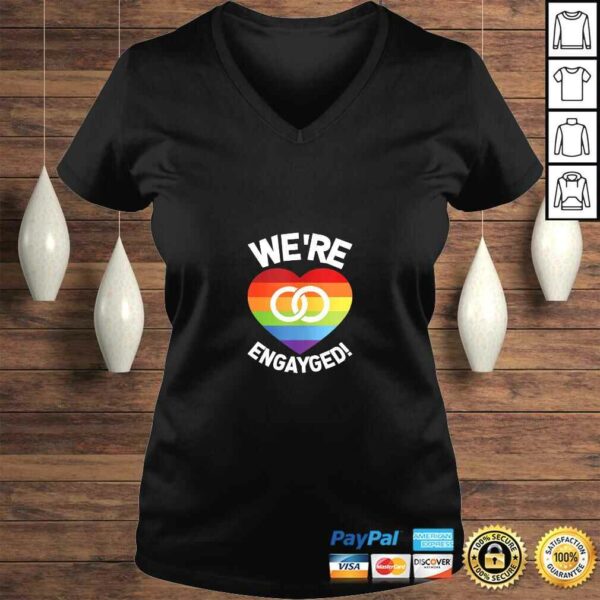 We’re Engayged Gay Pride Wedding Engagement Domestic Gift T-shirt