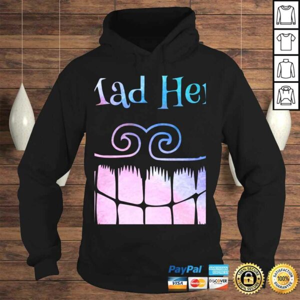 We’re all mad here husband Mens Alice Cat Hoody hoodie