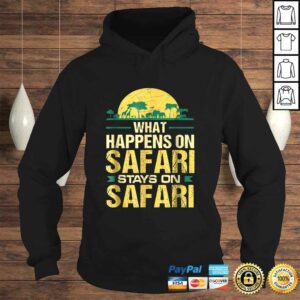 What Happens on Safari Stays On Safari Funny TShirt 3 What Happens on Safari Stays On Safari Funny TShirt 4