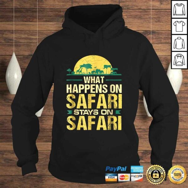 What Happens on Safari Stays On Safari Funny TShirt