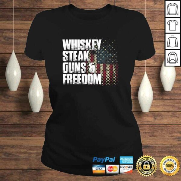 Whiskey Steak Guns & Freedom Patriotic Flag Tee Shirt