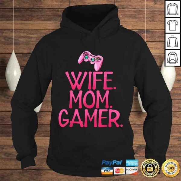 Wife mom gamer Gift for gaming wife and mom TShirt