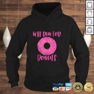 Will Run For Donuts Funny Doughnut Runner Gift Gift Top 3 Will Run For Donuts Funny Doughnut Runner Gift Gift Top 4