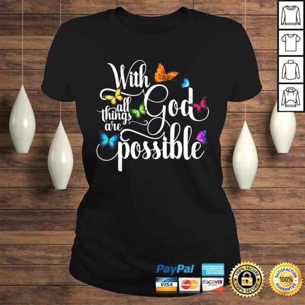 With God All Things Are Possible – Religious Butterfly ArTee T-Shirt