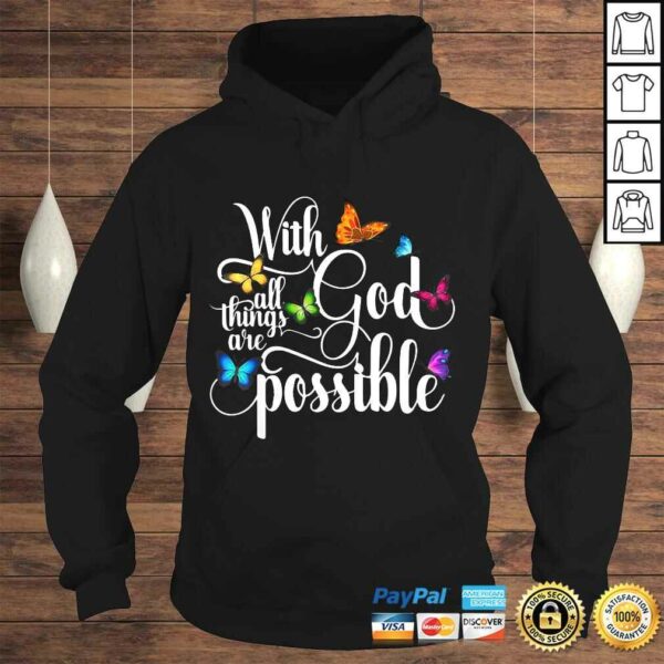 With God All Things Are Possible – Religious Butterfly ArTee T-Shirt