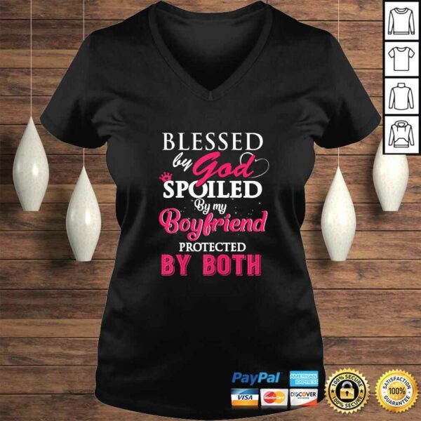 Womens Blessed By God Spoiled By My Boyfriend Protected By Both TShirt