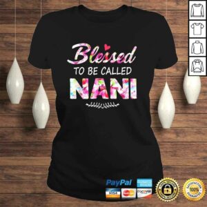 Womens Blessed To Be Called Nani Shirt Flower Style 2 Womens Blessed To Be Called Nani Shirt Flower Style 3
