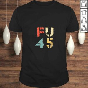 Womens Classic Vintage Style FU 45 PresidenTShirt Womens Classic Vintage Style FU 45 PresidenTShirt